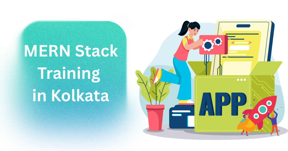 MERN Stack Development training institute in kolkata